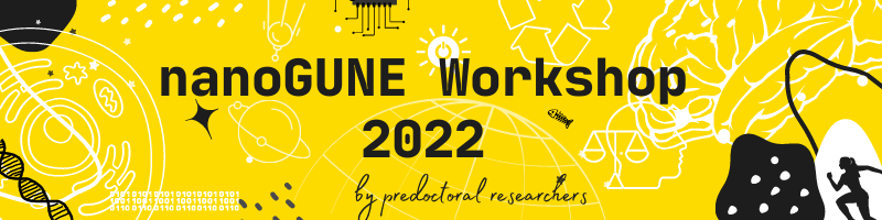nanoGUNE Workshop 2022 by predoctoral researchers