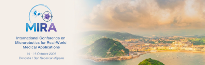 Banner image of the MIRA International Conference on Microrobotics for real worl applications